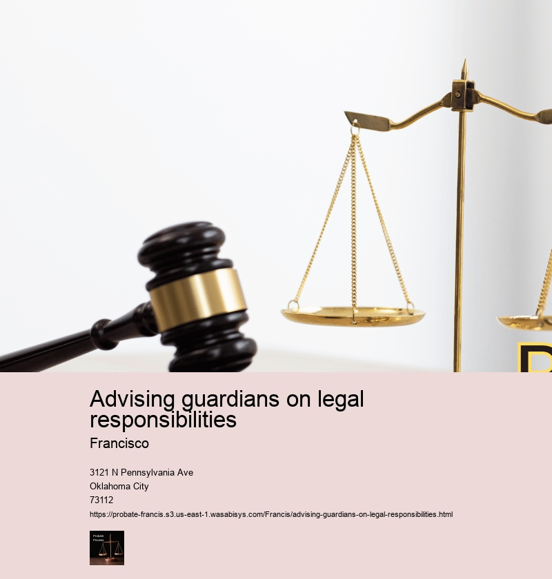 Advising guardians on legal responsibilities